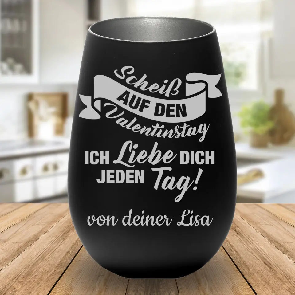 Windlicht - Scheiss auf Valentinstag