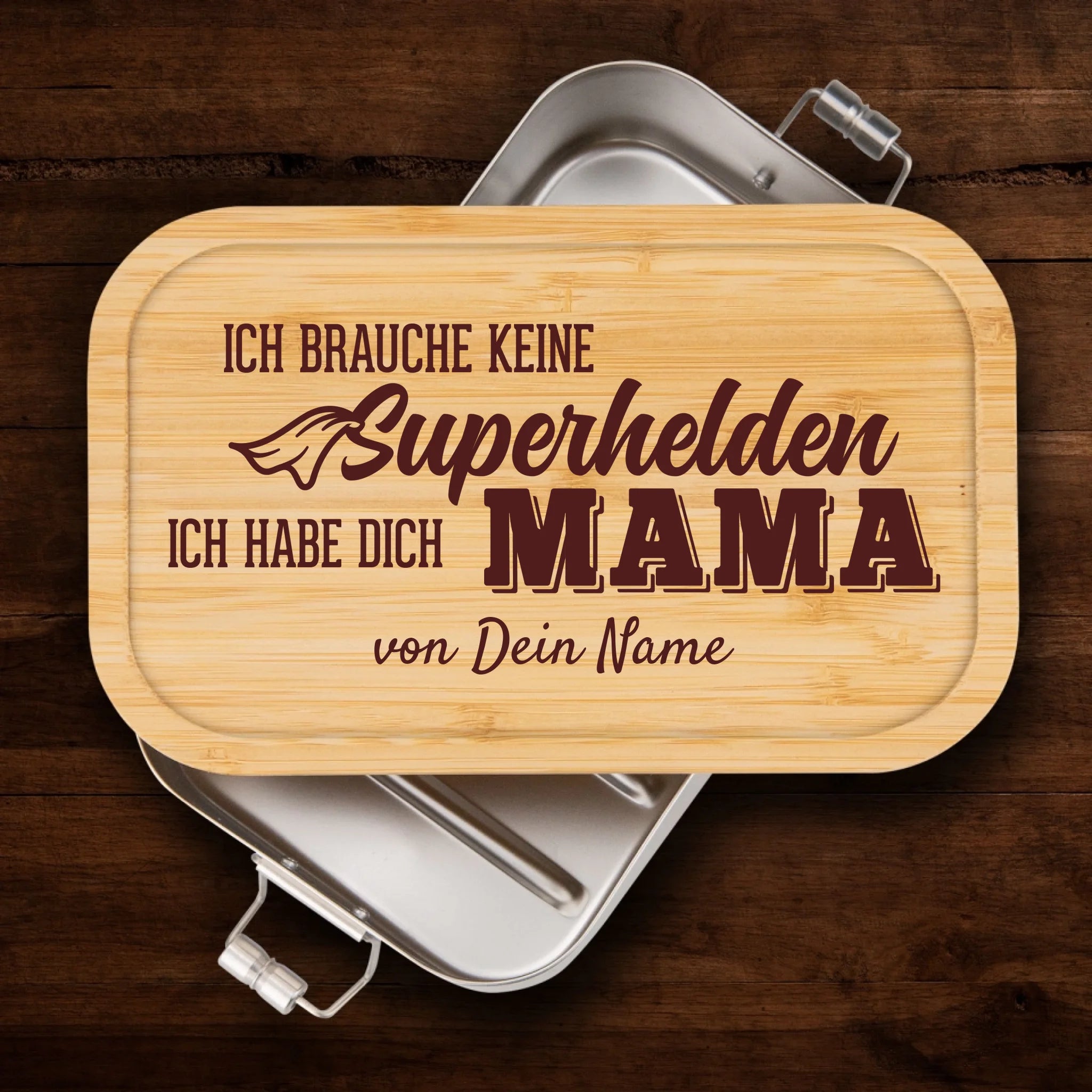 Brotzeitdose - Ich brauche keine Superhelden, ich habe dich Mama