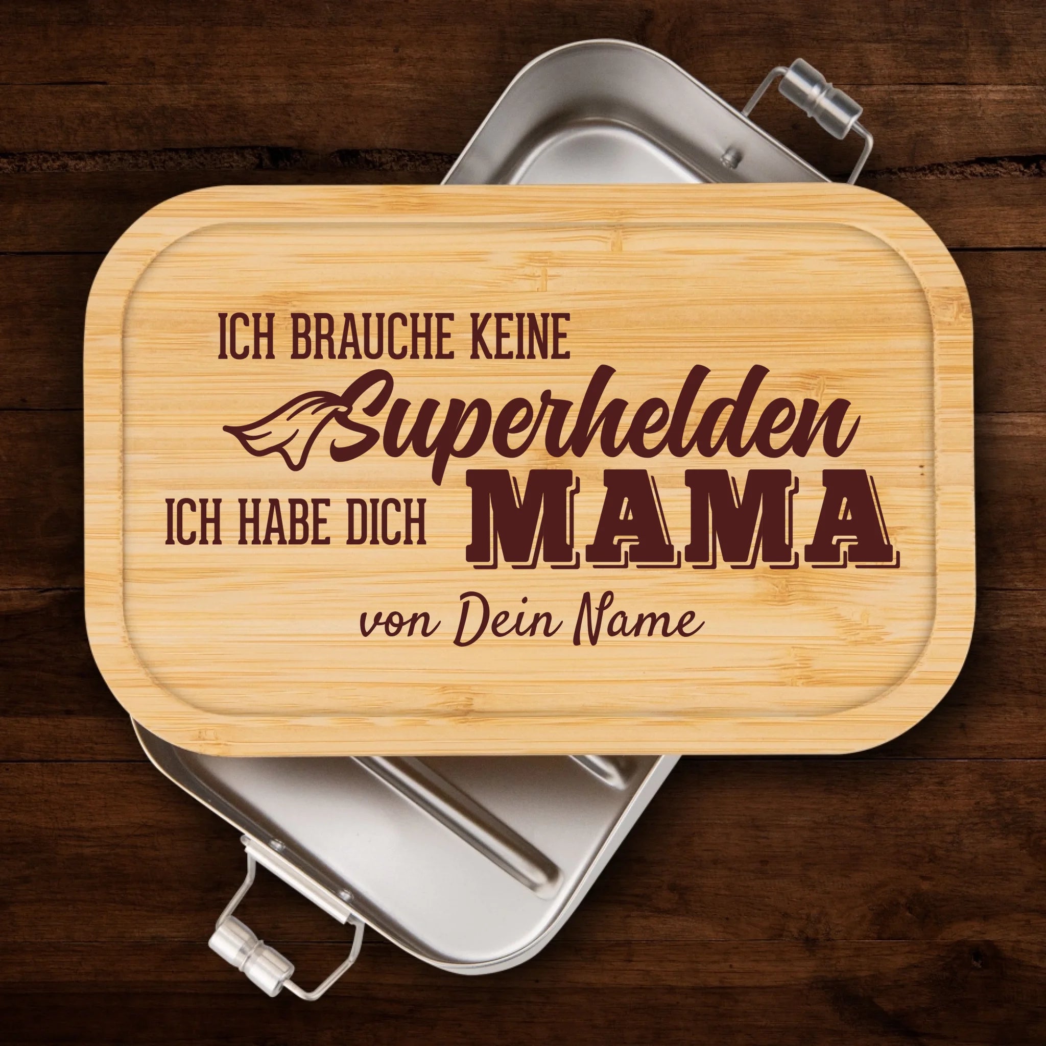 Brotzeitdose - Ich brauche keine Superhelden, ich habe dich Mama