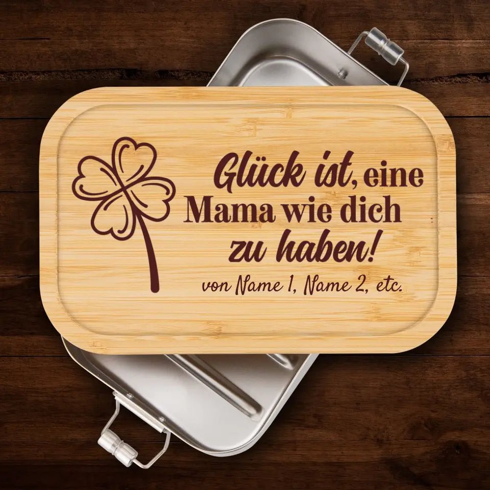 Brotzeitdose - Glück ist eine Mama wie dich zu haben! - Customizer - drink4friends