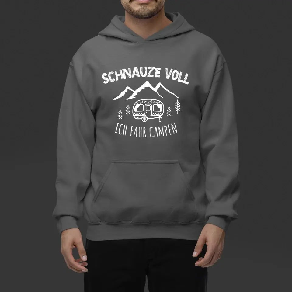 Hoodie - Schnauze voll ich fahr campen - Customizer - drink4friends