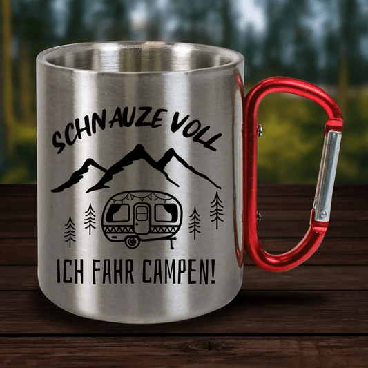 Personalisierte Karabiner Tasse - Geschenk für Camper - Schnauze voll, ich fahr campen - Customizer - drink4friends