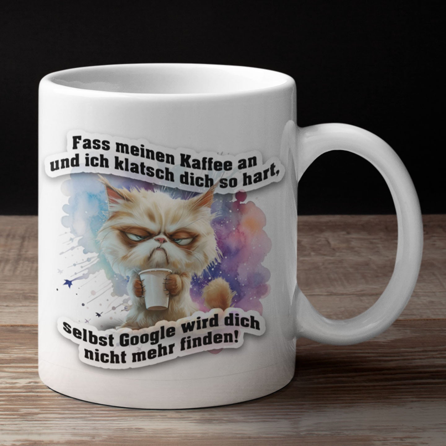 Tasse 11oz - Katze - Fass meinen Kaffee an und ich klatsch dich... - Tasse - drink4friends