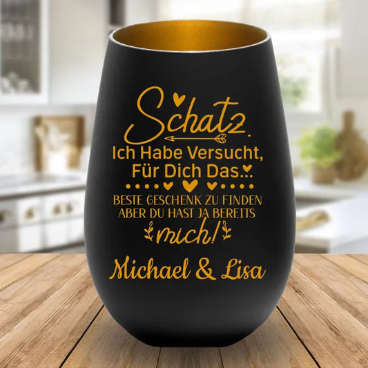 Windlicht - Schatz ich habe versucht für dich das perfekte Geschenk zu finden... - Customizer - drink4friends